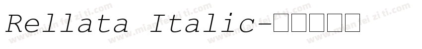 Rellata Italic字体转换